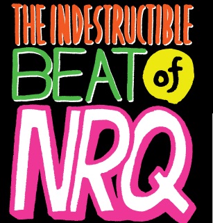 曽我部恵一リミックス「ノー・マンズ・ランド／アイ・ワズ・セッド」収録、NRQ『The Indestructible Beat of NRQ』11/21発売