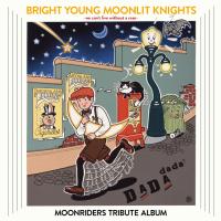 曽我部恵一 参加曲収録、ムーンライダーズトリビュート V.A.『BRIGHT YOUNG MOONLIT KNIGHTS -We Can't Live Without a Rose- MOONRIDERS TRIBUTE ALBUM』12/21発売