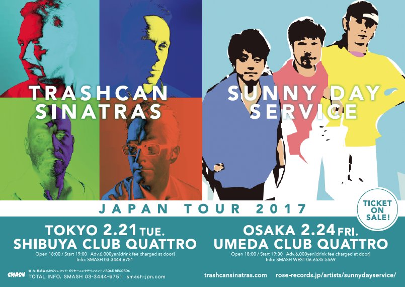 ＜Trashcan Sinatras & Sunny Day Service Tour 2017＞ 2/21渋谷クアトロ、2/24梅田クアトロ が決定しました。