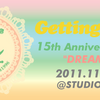 ＜Getting Better〜15th Anniversary Party"DREAM ON"〜＞ @東京 新木場STUDIO COAST
