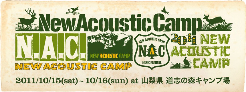 ＜New Acoustic Camp 2011＞ @山梨 道志の森キャンプ場