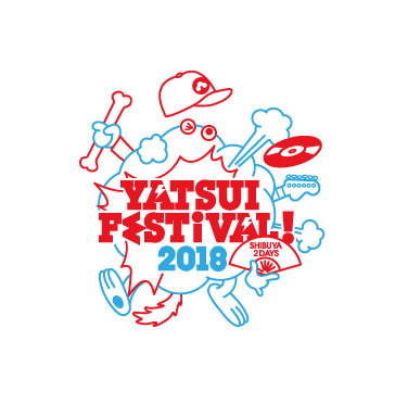 ＜YATSUI FESTIVAL! 2018＞ @東京 渋谷12会場